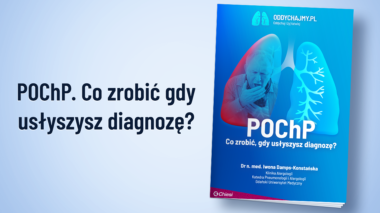 Przewlekła Obturacyjna Choroba Płuc, POChP, Co to jest POChP, przyczyny POChP, objawy POChP, diagnostyka, leczenie